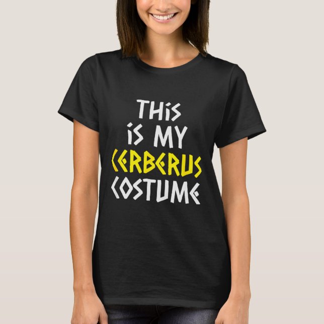 This Is My Cerberus Costume Halloween Greek Mythol T-Shirt (Vorderseite)