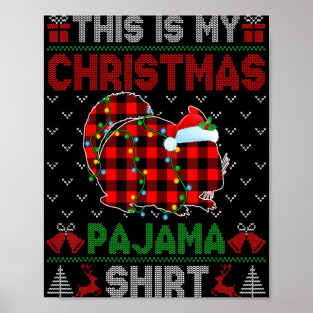 This Is My Christmas Chinchilla Pajama Xmas Light  Poster (Vorne)