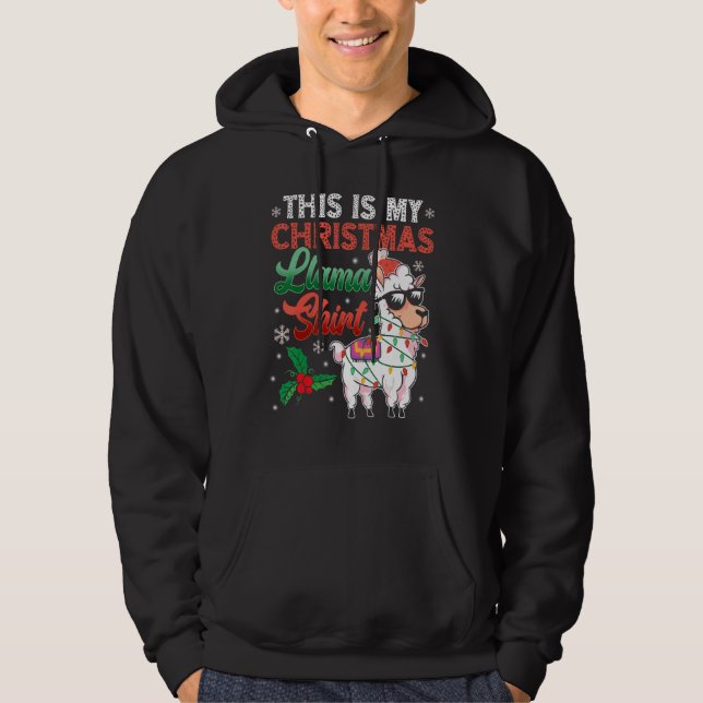 This Is My Christmas Llama   Llama Christmas Hoodie (Vorderseite)