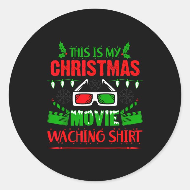 This Is My Christmas Movie Watching Shirt - Funny  Runder Aufkleber (Vorderseite)