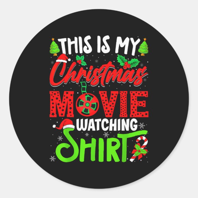This Is My Christmas Movie Watching Shirt Xmas Mov Runder Aufkleber (Vorderseite)