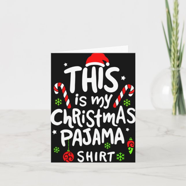 This Is My Christmas Pajama Family Matching Xmas T Karte (Vorderseite)