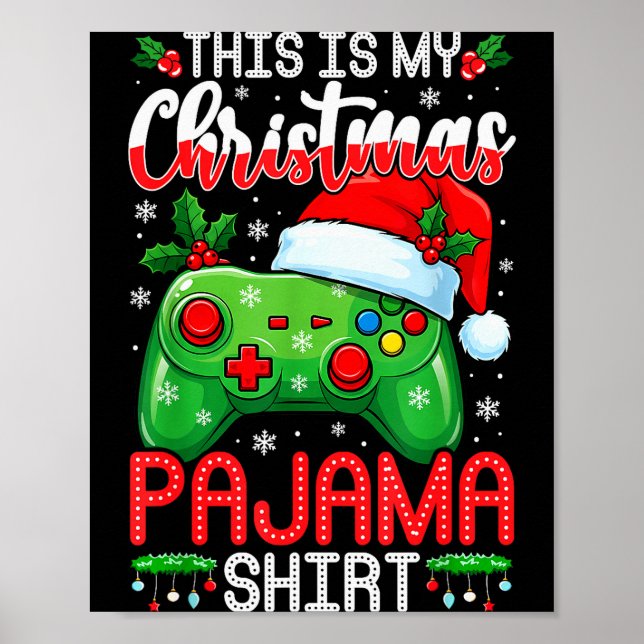 This Is My Christmas Pajama Funny Video Gamer Boys Poster (Vorne)