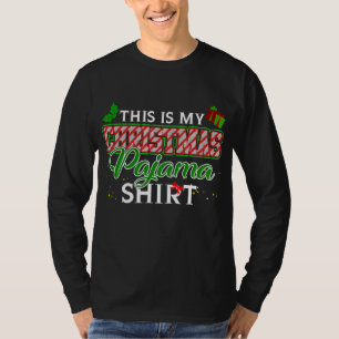 This Is My Christmas Pajama Funny Xmas T-Shirt