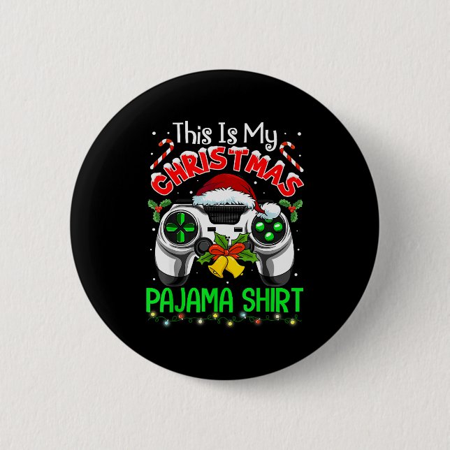 This Is My Christmas Pajama Gamer Video Game Boys  Button (Vorderseite)