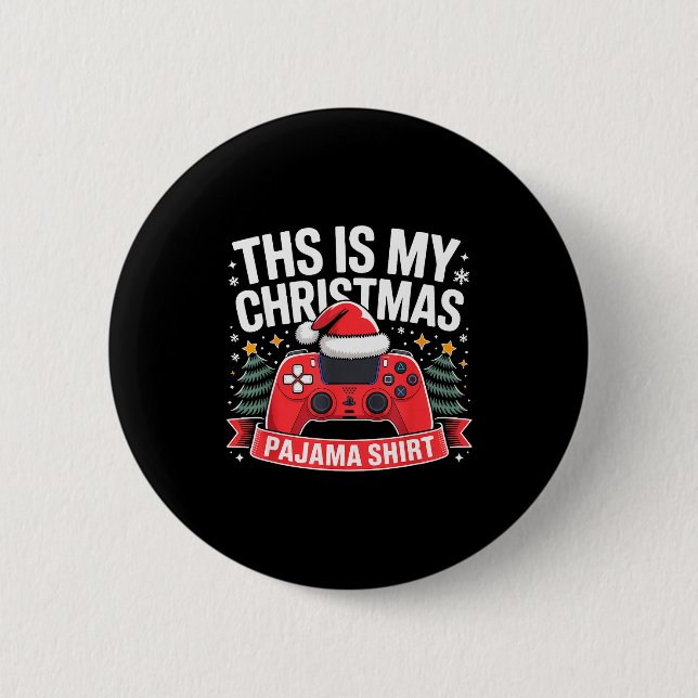 This Is My Christmas Pajama Gamer Video Game Boys  Button (Vorderseite)