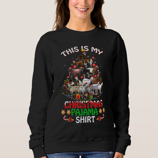 This Is My Christmas Pajama     Goats Tree   Holid Sweatshirt (Vorderseite)