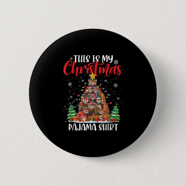 This Is My Christmas Pajama Red Panda Christmas Tr Button (Vorderseite)