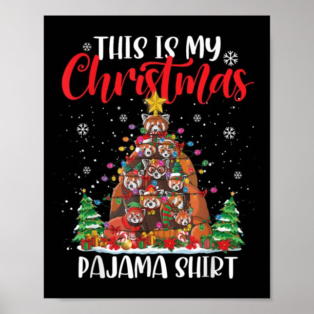 This Is My Christmas Pajama Red Panda Christmas Tr Poster (Vorne)