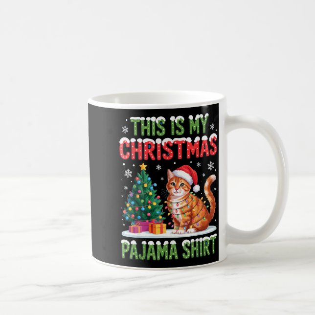This Is My Christmas Pajama Shirt Cat Lovers Holid Kaffeetasse (Rechts)