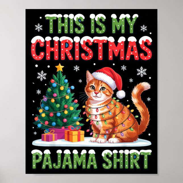 This Is My Christmas Pajama Shirt Cat Lovers Holid Poster (Vorne)