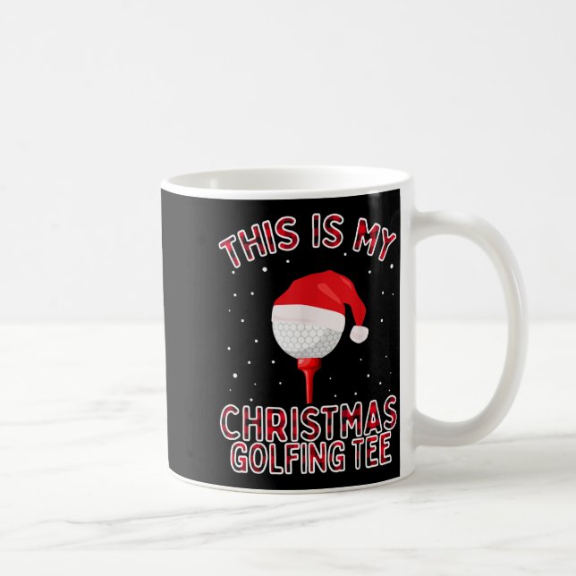 This Is My Christmas Pajama Shirt Funny Golf Tee G Kaffeetasse (Rechts)