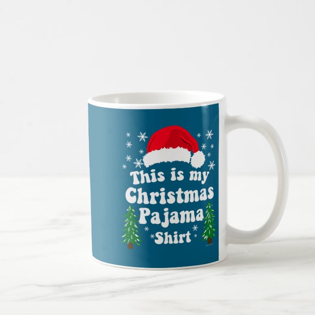 This Is My Christmas Pajama Shirt Funny Retro Matc Kaffeetasse (Rechts)