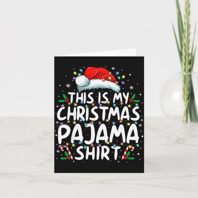 This Is My Christmas Pajama Shirt Funny Xmas Pjs M Karte (Vorderseite)