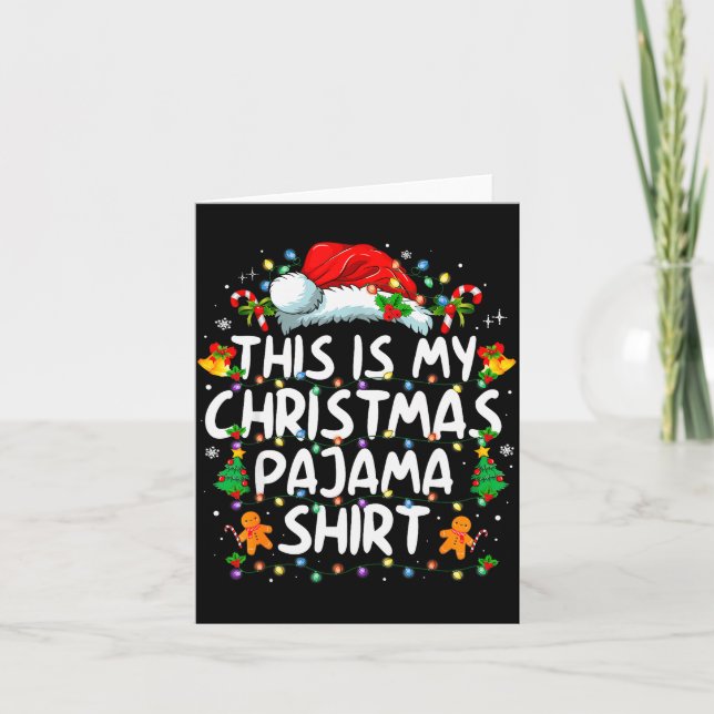This Is My Christmas Pajama Shirt Funny Xmas Pjs M Karte (Vorderseite)