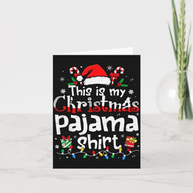This Is My Christmas Pajama Shirt Funny Xmas Pjs M Karte (Vorderseite)