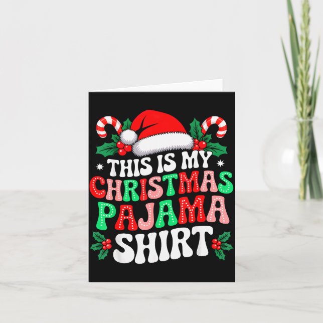 This Is My Christmas Pajama Shirt Funny Xmas Pjs M Karte (Vorderseite)
