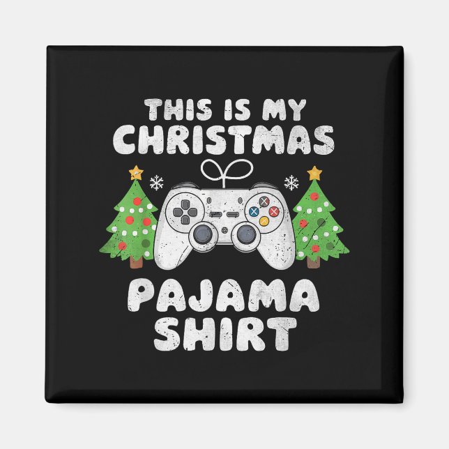 This Is My Christmas Pajama Shirt Video Game Boys  Magnet (Vorne)