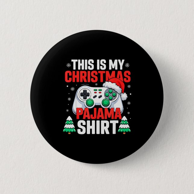 This Is My Christmas Pajama Shirt Video Gamer Gami Button (Vorderseite)