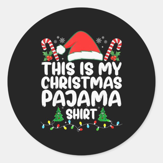 This Is My Christmas Pajama Shirt Xmas Pjs Men Wom Runder Aufkleber (Vorderseite)