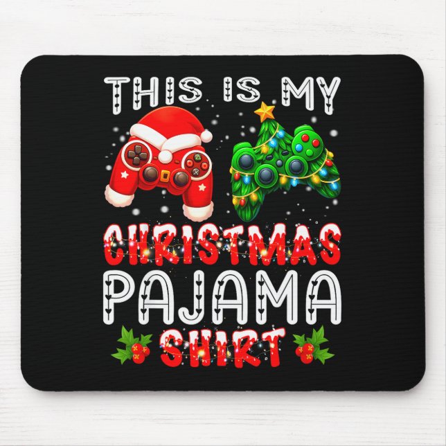 This Is My Christmas Pajama Shirts Controller Pjs  Mousepad (Vorne)
