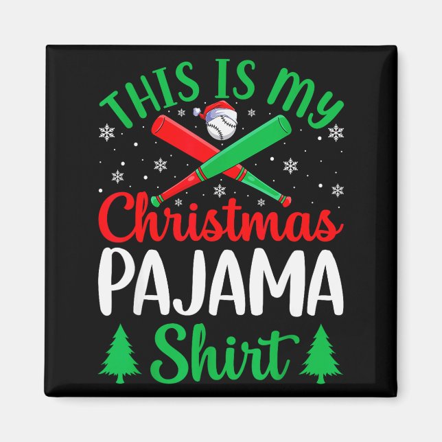 This Is My Christmas Pajama Tees Baseball Xmas Srt Magnet (Vorne)
