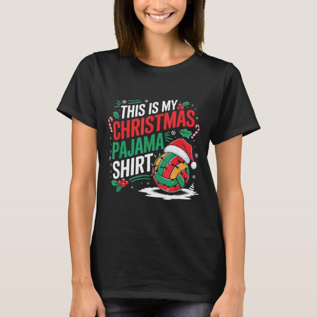 This Is My Christmas Pajama Volleyball Srt Xmas  T-Shirt (Vorderseite)