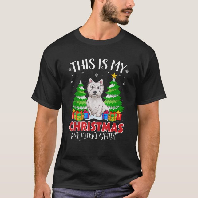 This is My Christmas Pajama Westie Dog Xmas PJs Me T-Shirt (Vorderseite)
