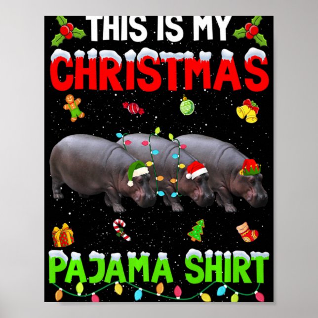 This Is My Christmas Pajama Xmas Hip Squad T Shirt Poster (Vorne)