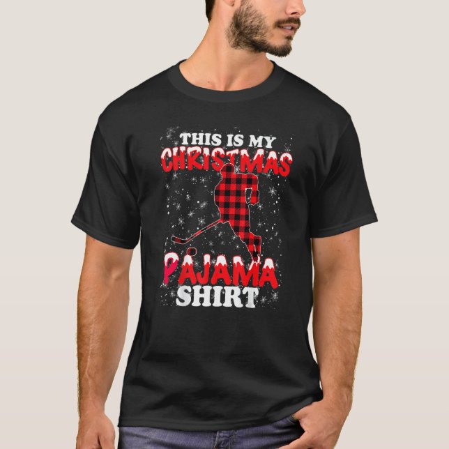 This Is My Christmas Pajama Xmas  Ice Hockey T-Shirt (Vorderseite)