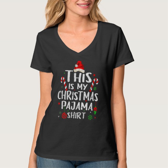 This Is My Christmas Pajama  Xmas Santa Hat  4 T-Shirt (Vorderseite)