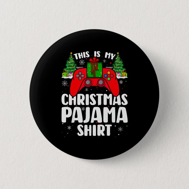 This Is My Christmas Pajamas Funny Video Game Game Button (Vorderseite)