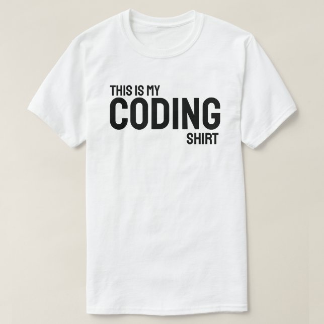 This is my coding shirt (Design vorne)