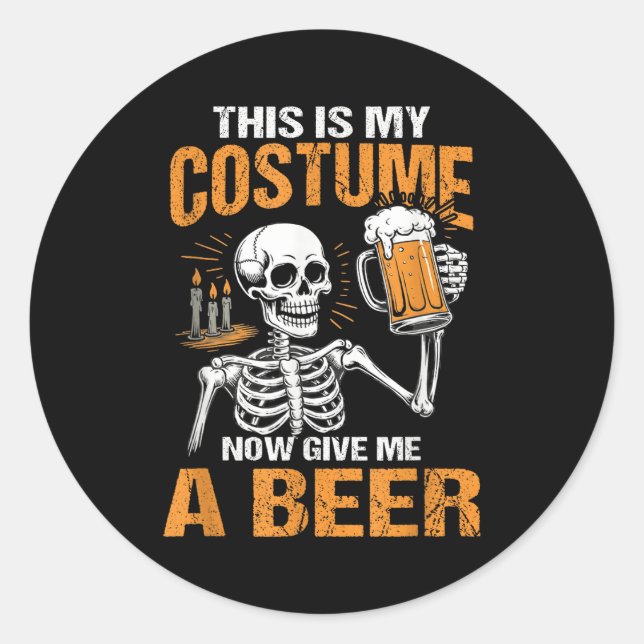 This Is My Costume Now Give Me A Beer Halloween Sk Runder Aufkleber (Vorderseite)
