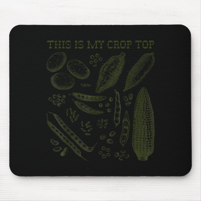 This Is My Crop Top Funny Gardening Pun Vegetable  Mousepad (Vorne)