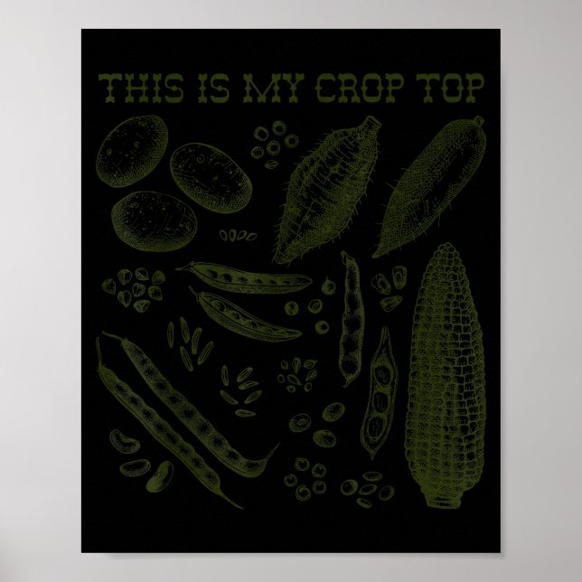 This Is My Crop Top Funny Gardening Pun Vegetable  Poster (Vorne)