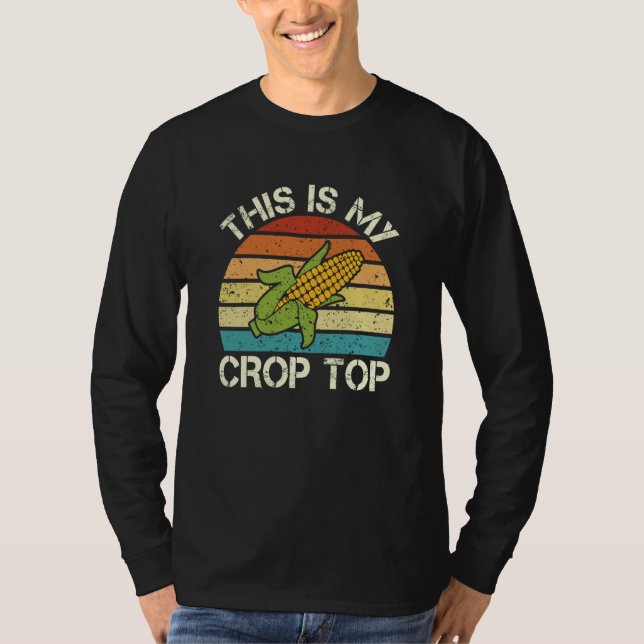 This Is My Crop Top Sweet Corn Farmer Corn (Vorderseite)