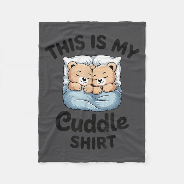 This Is My Cuddle Shirt Cute Teddy Bear Couple  Fleecedecke (Vorderseite)