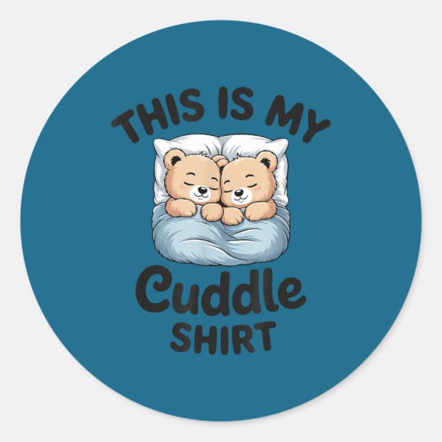 This Is My Cuddle Shirt Cute Teddy Bear Couple  Runder Aufkleber (Vorderseite)
