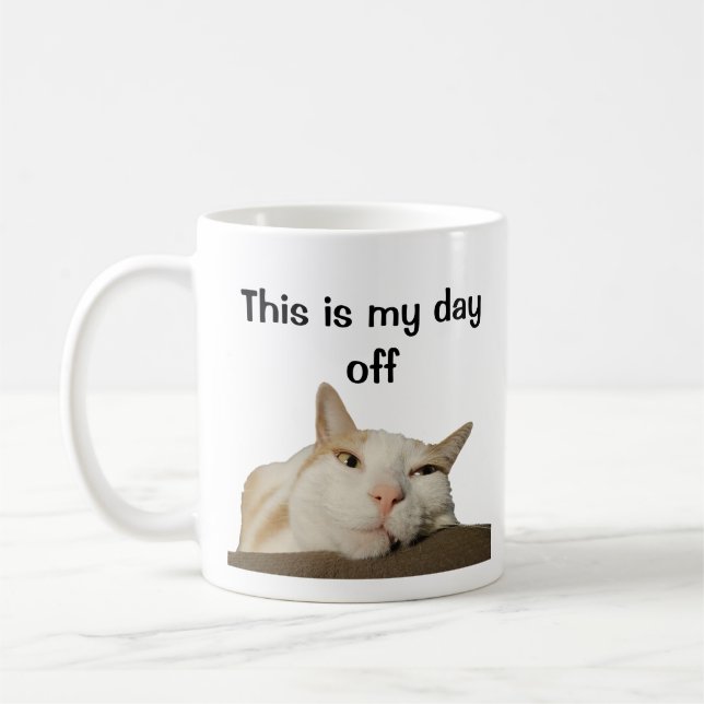 This is My Day Off Cat Kaffeetasse (Links)