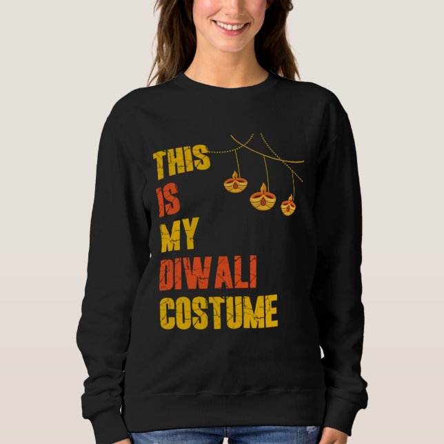 This is my Diwali Custom  Shubh Deepalawi Colorful Sweatshirt (Vorderseite)