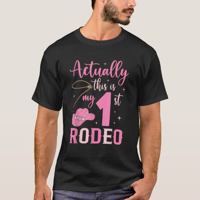 This Is My First Rodeo 1st Birthday Cowgirl Girls  T-Shirt (Vorderseite)