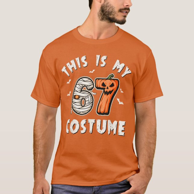 This is My Halloween 67 Costume Number 6 7 Meme T-Shirt (Vorderseite)