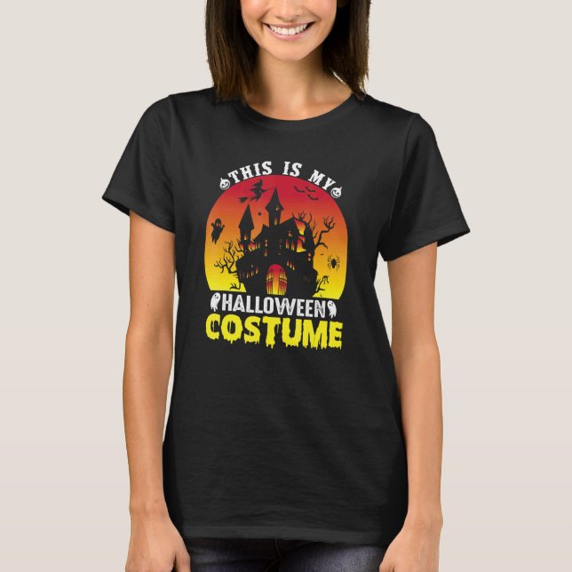 This Is My Halloween Costume Last Minute Halloween T-Shirt (Vorderseite)