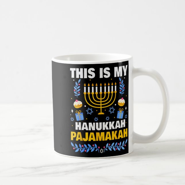 This Is My Hanukkah Pajamakah For Jewish Christmas Kaffeetasse (Rechts)