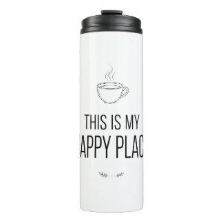 This Is My Happy Place Mug Thermosbecher
