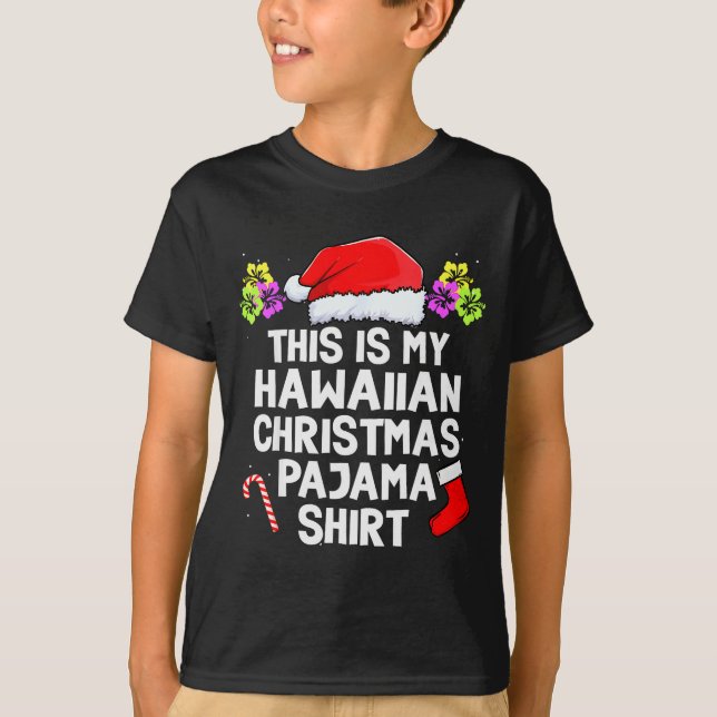This Is My Hawaiian Christmas Pajama Matching Fami T-Shirt (Vorderseite)