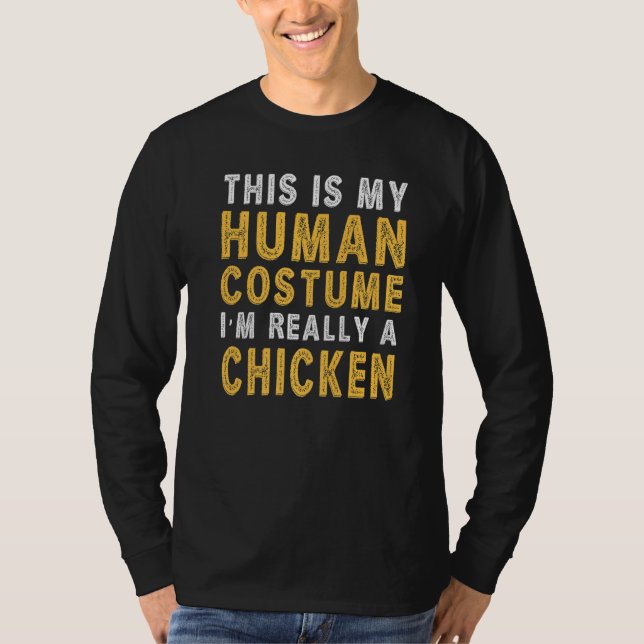 This Is My Human Costume I'm Really a Chicken Prem T-Shirt (Vorderseite)