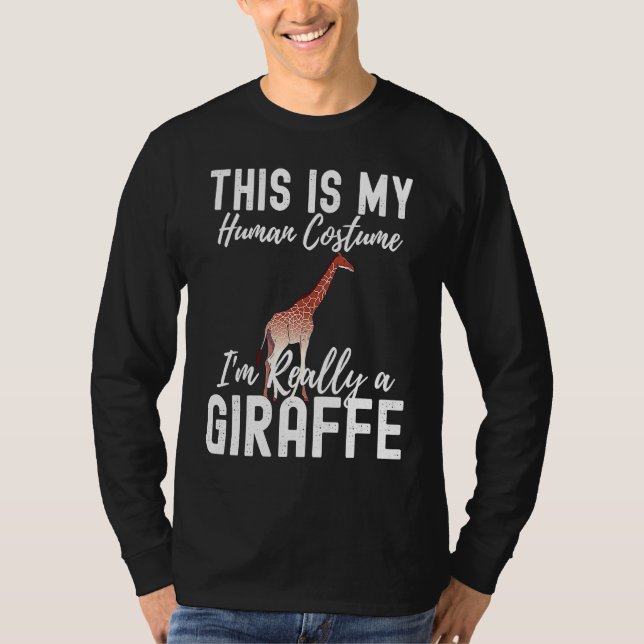 This Is My Human Costume I'm Really A Giraffe Anim T-Shirt (Vorderseite)