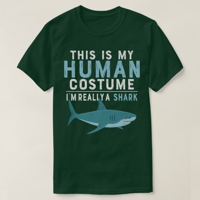 This Is My Human Costume Im Really A Shark Hallowe T-Shirt (Design vorne)